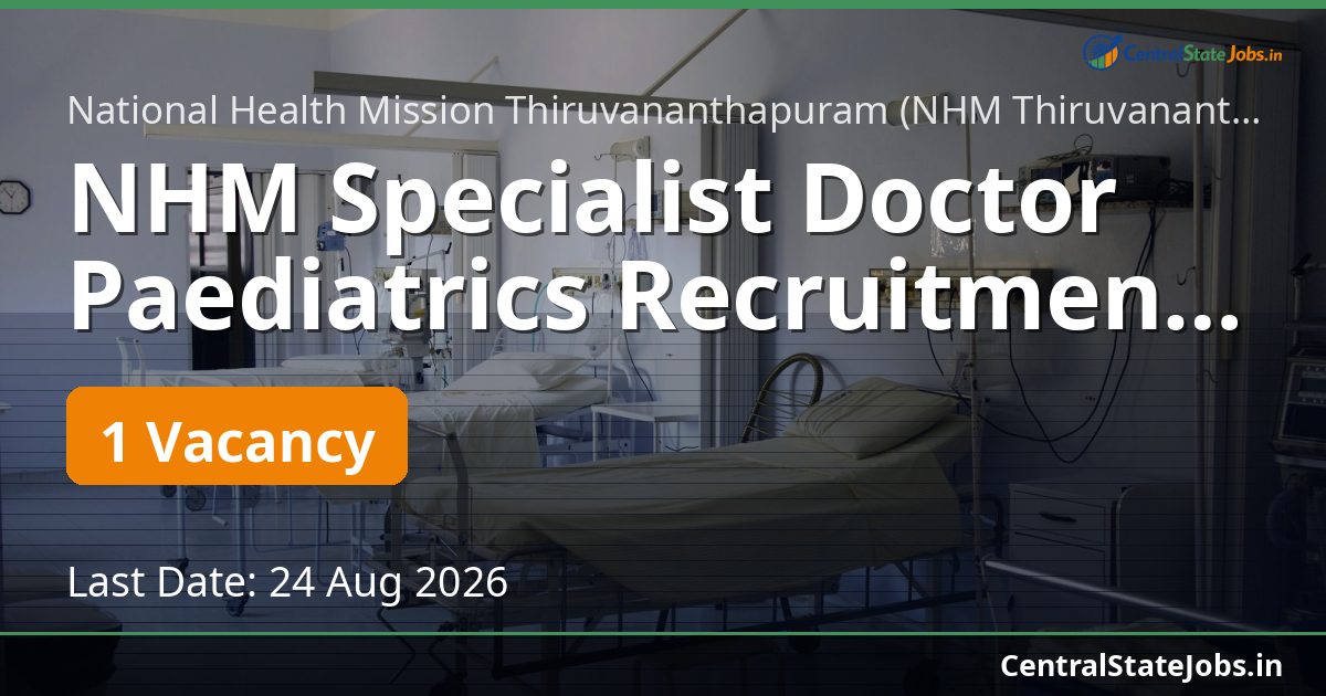 NHM Specialist Doctor Paediatrics Recruitment 2026