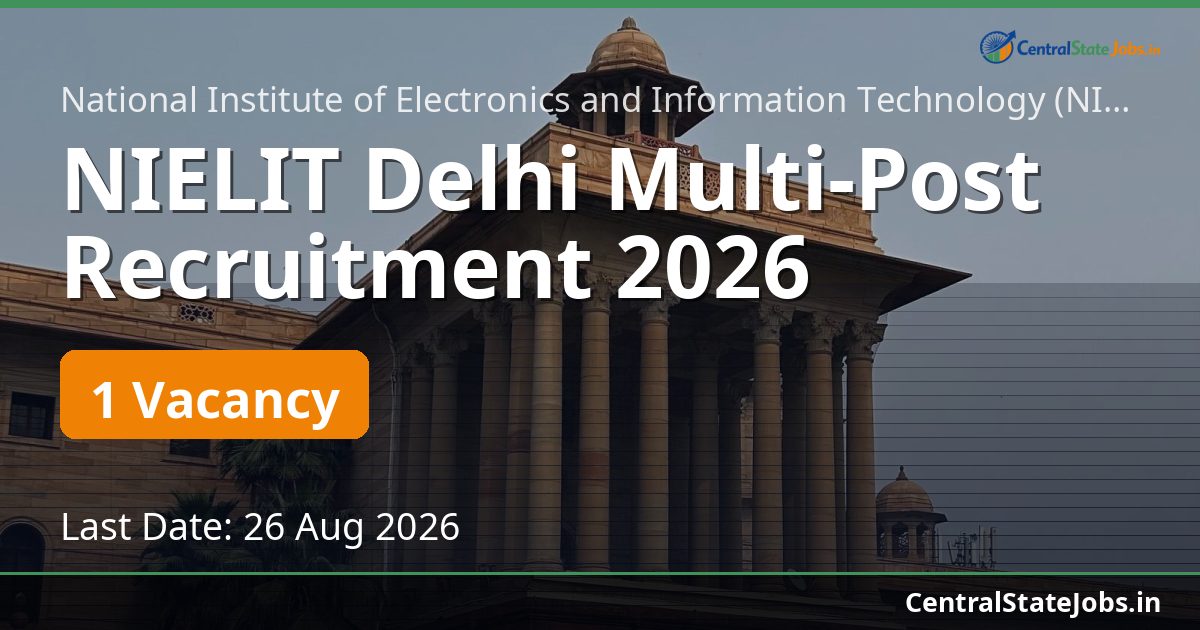 NIELIT दिल्ली बहु-पद भर्ती 2026