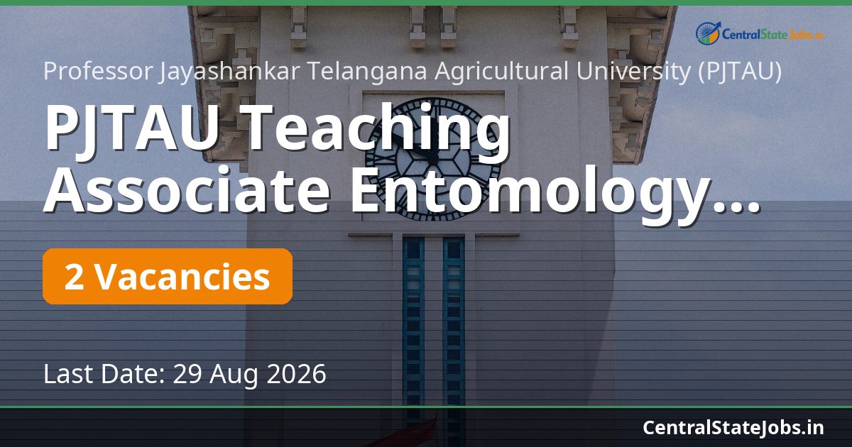 PJTAU Teaching Associate Entomology Recruitment 2026