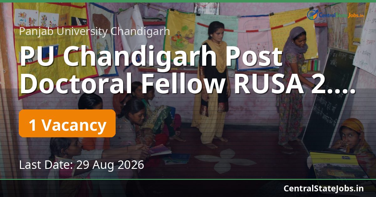 PU Chandigarh Post Doctoral Fellow RUSA 2.0 Recruitment 2026