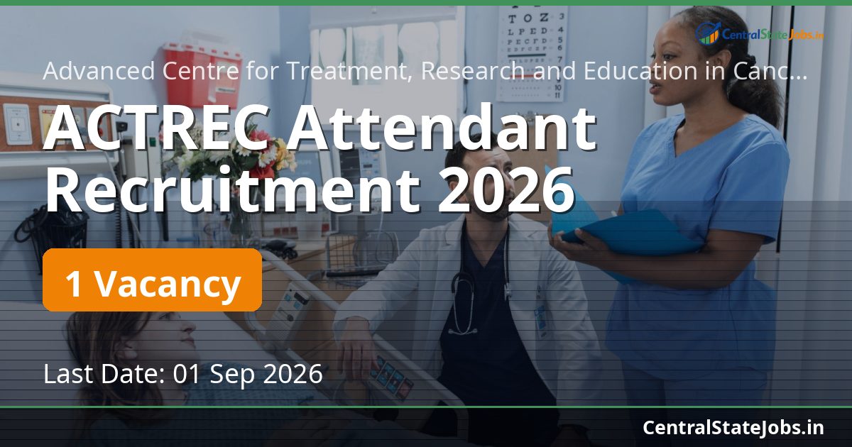 ACTREC Attendant Recruitment 2026