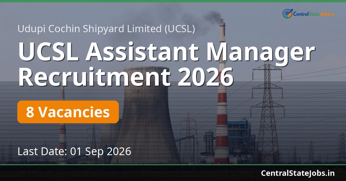UCSL Assistant Manager Recruitment 2026