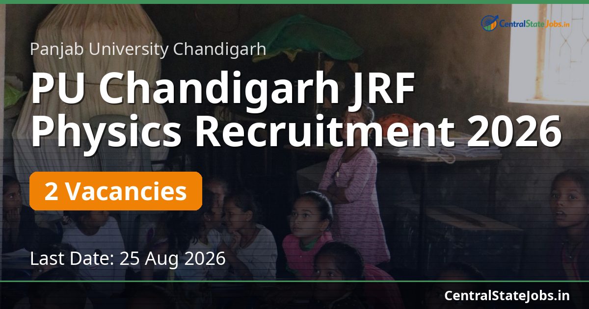 PU Chandigarh JRF Physics Recruitment 2026