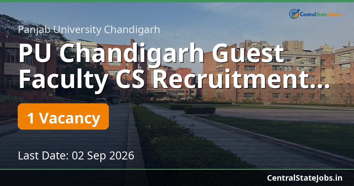 PU Chandigarh Guest Faculty CS Recruitment 2026