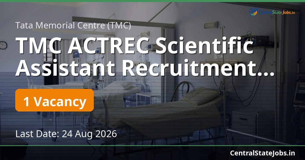 TMC ACTREC Scientific Assistant Recruitment 2026