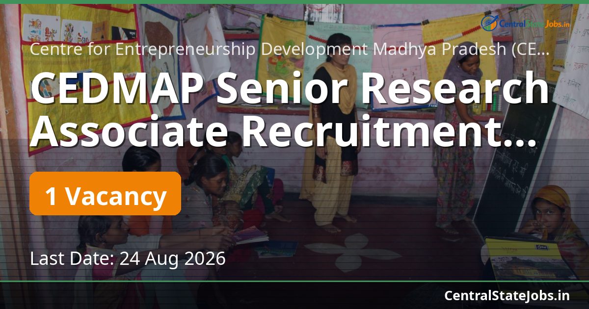 CEDMAP Senior Research Associate Recruitment 2026