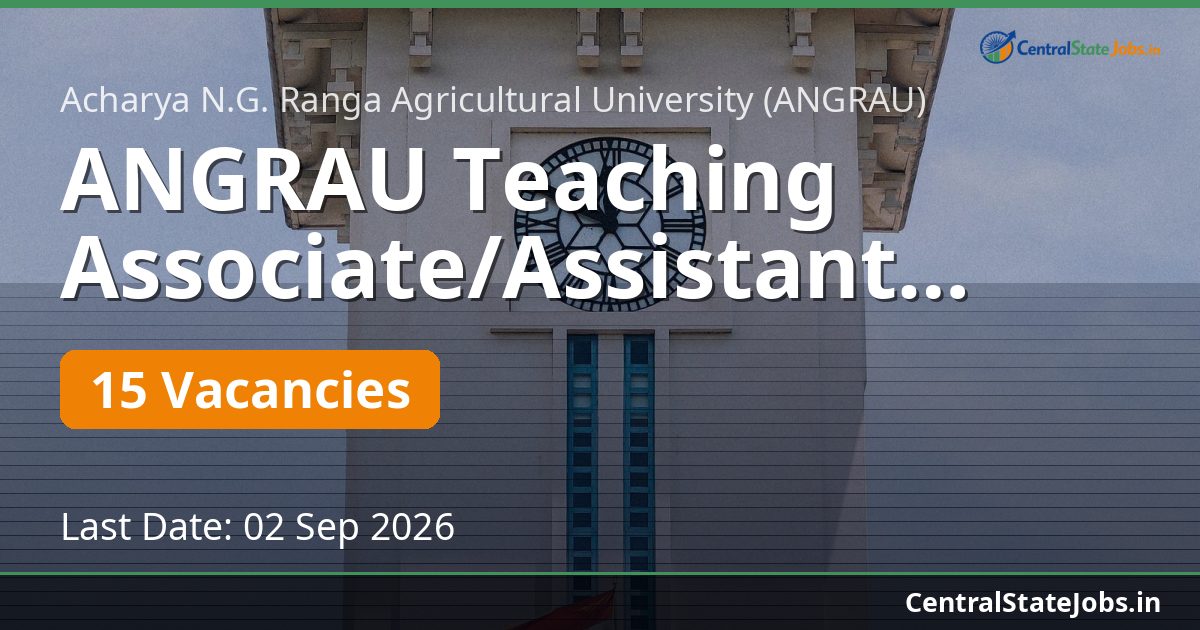 ANGRAU Teaching Associate/Assistant Recruitment 2026