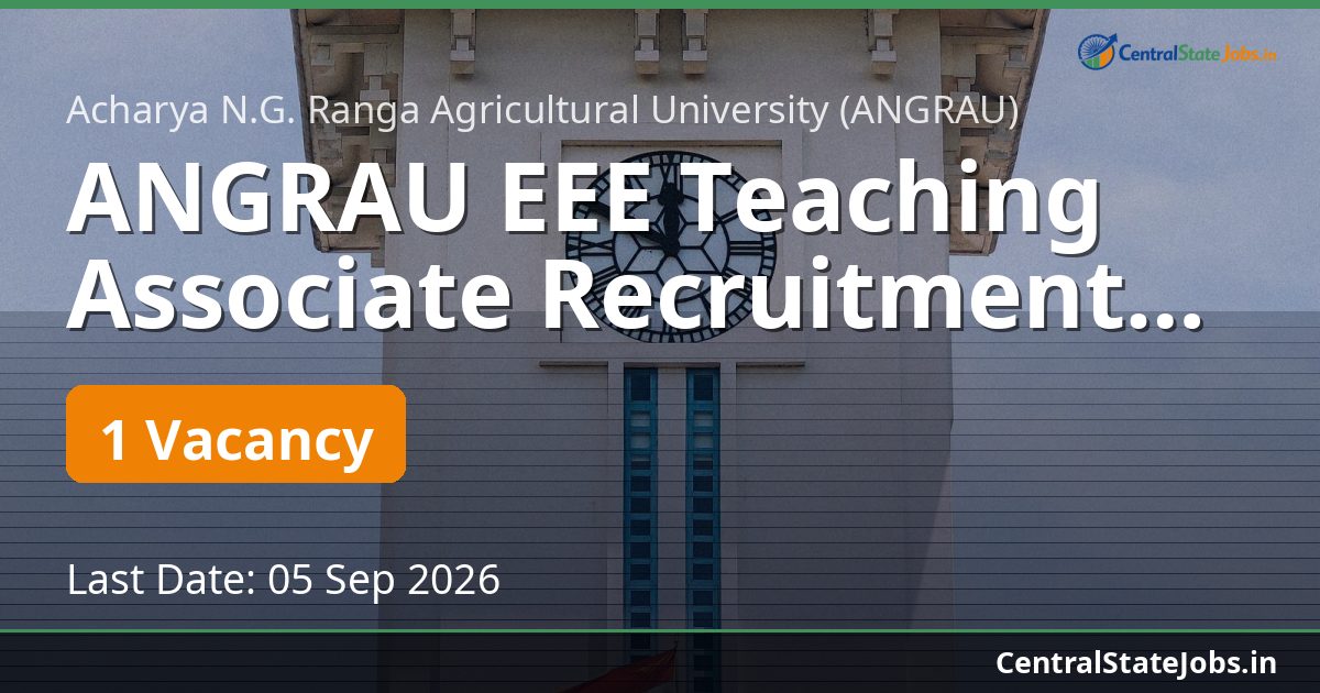 ANGRAU EEE Teaching Associate Recruitment 2026