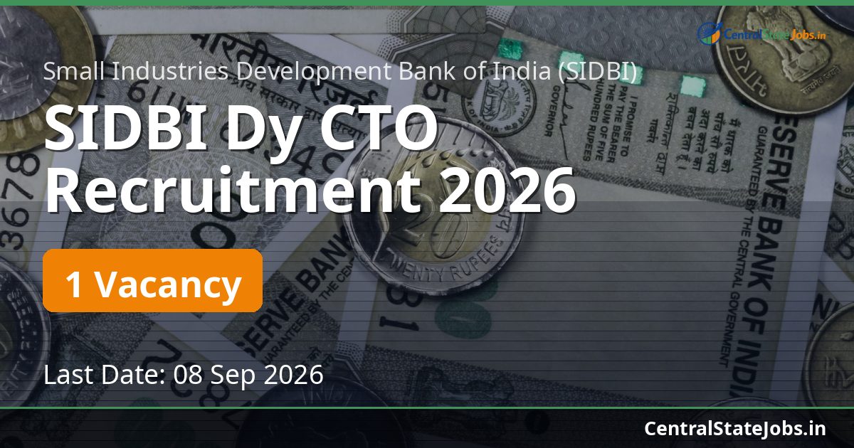 SIDBI Dy CTO Recruitment 2026