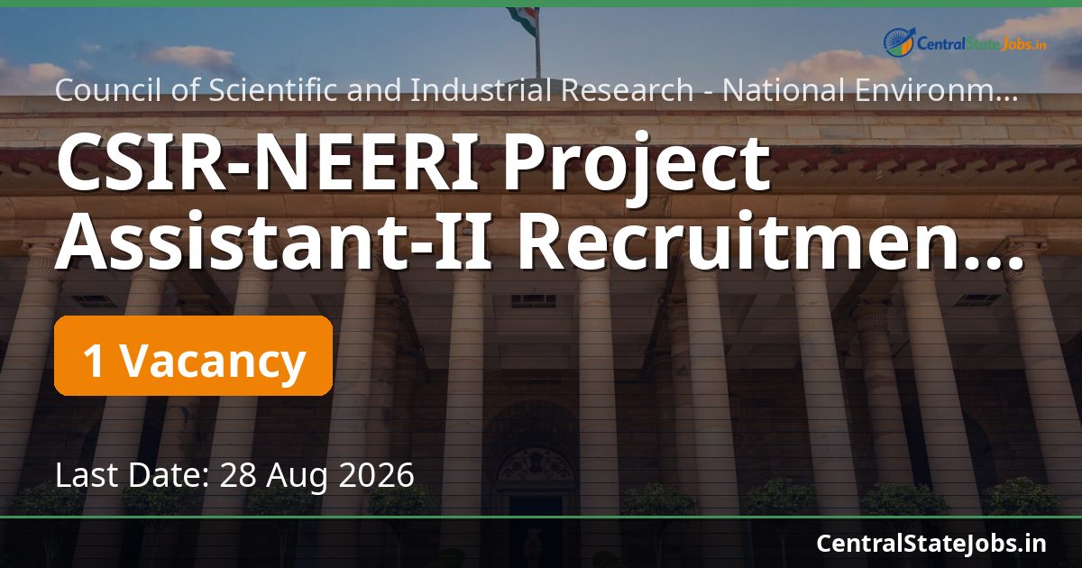 CSIR-NEERI Project Assistant-II Recruitment 2026