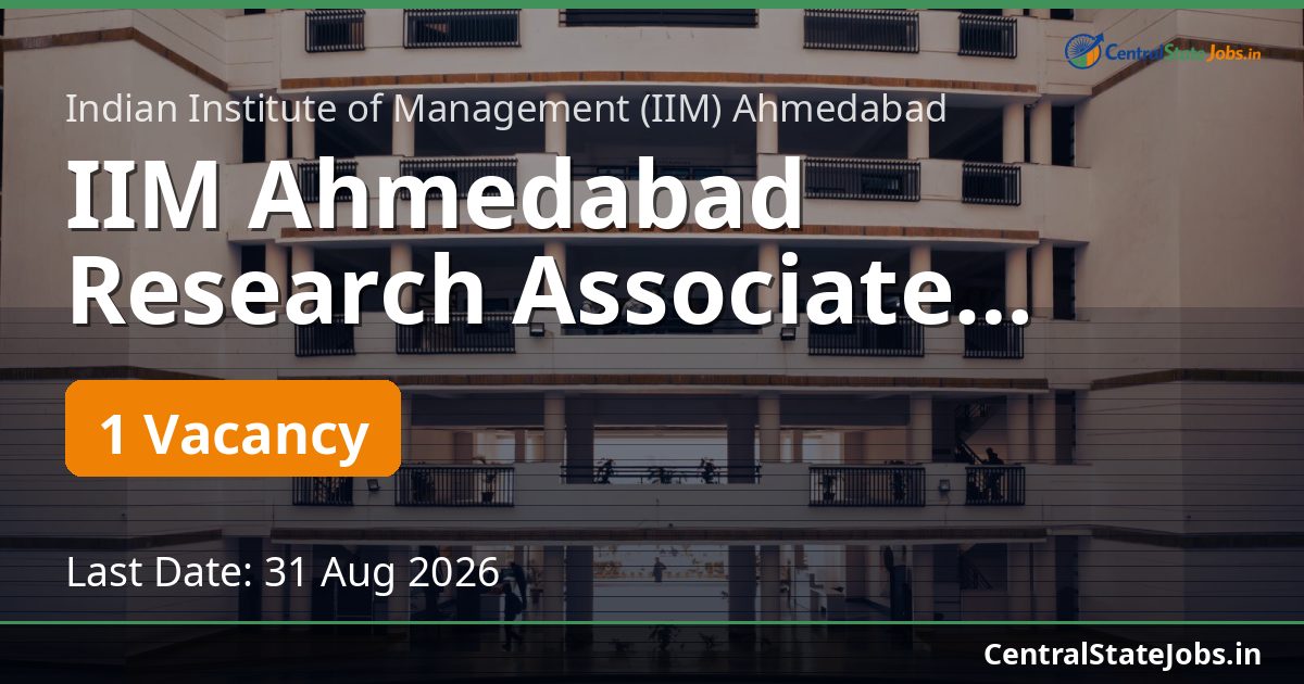 IIM Ahmedabad Research Associate Recruitment 2026
