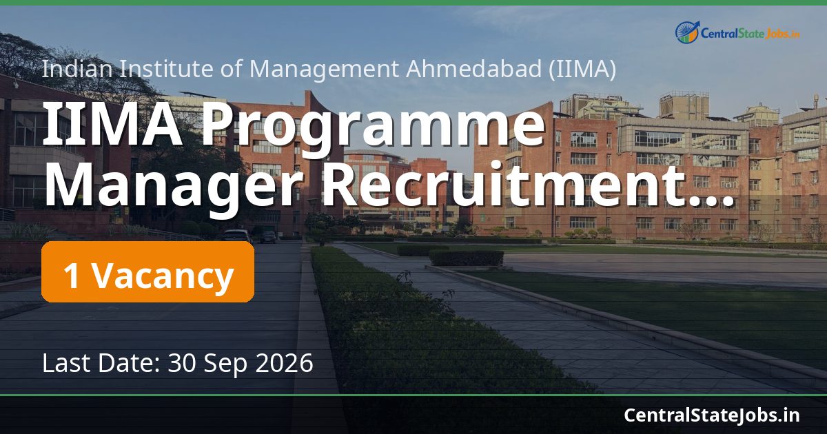IIMA Programme Manager Recruitment 2026