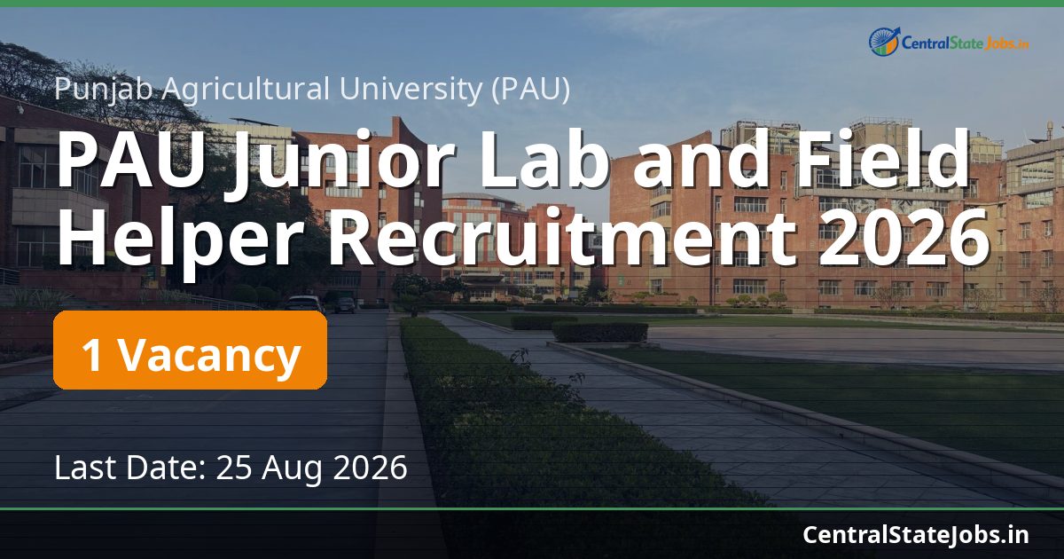 PAU Junior Lab and Field Helper Recruitment 2026
