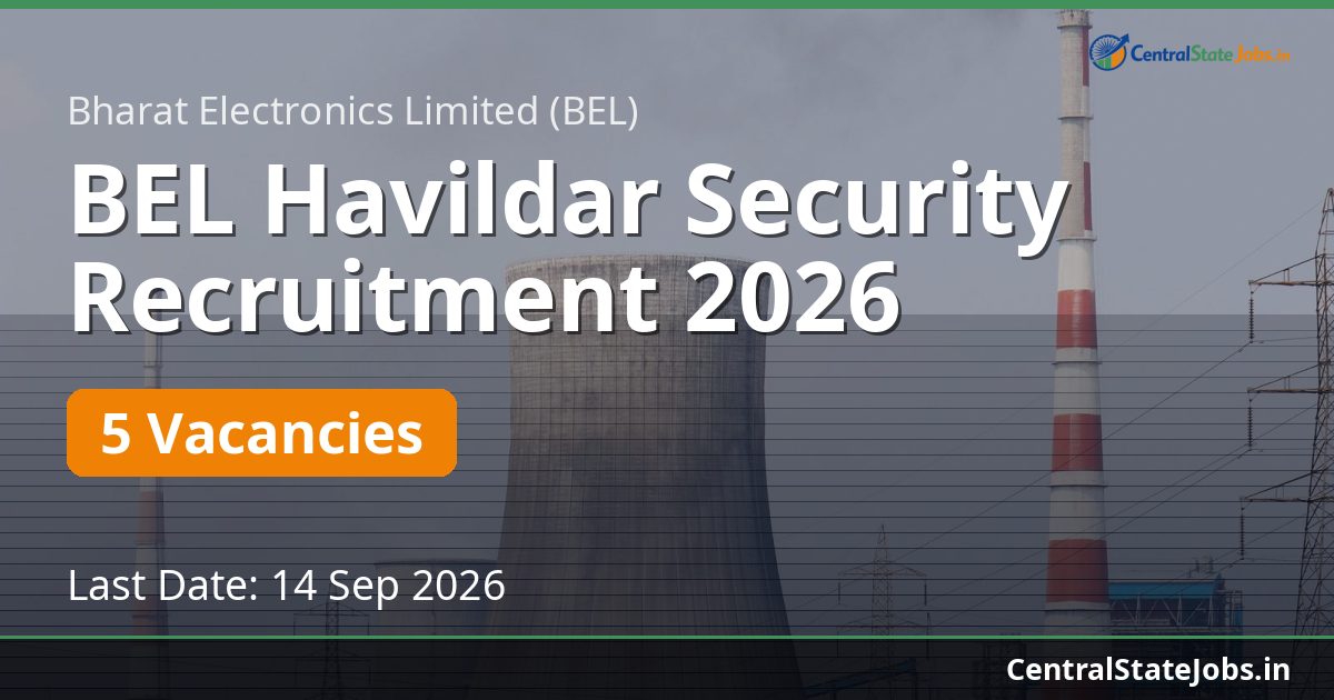 BEL Havildar Security Recruitment 2026
