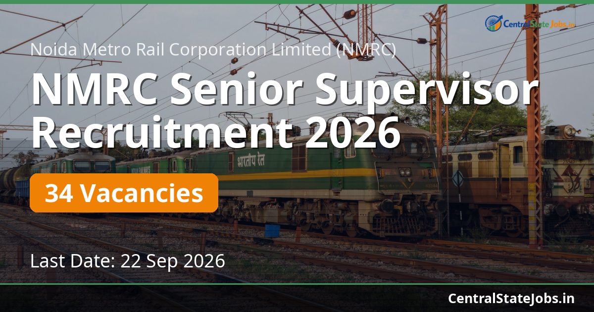NMRC Senior Supervisor Recruitment 2026 — 34 Vacancies