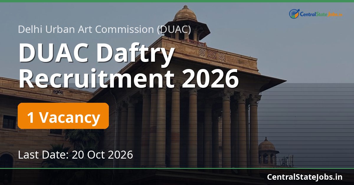 DUAC Daftry Recruitment 2026