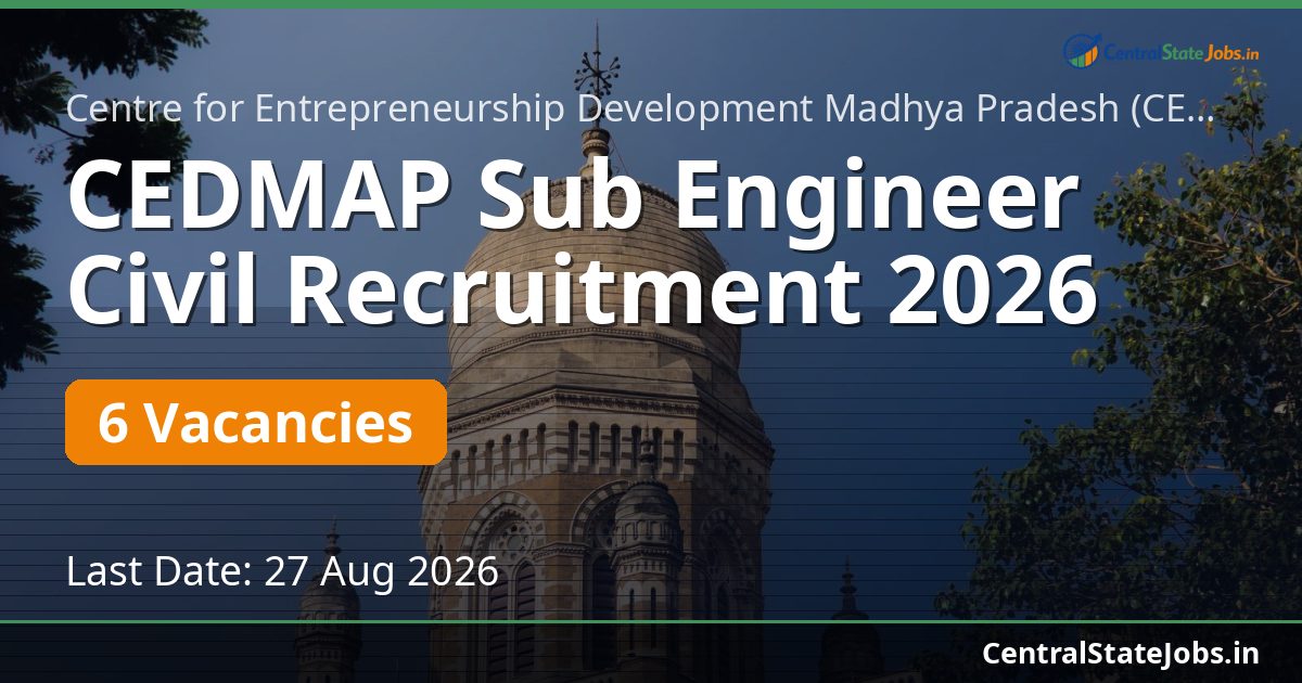 CEDMAP Sub Engineer Civil Recruitment 2026