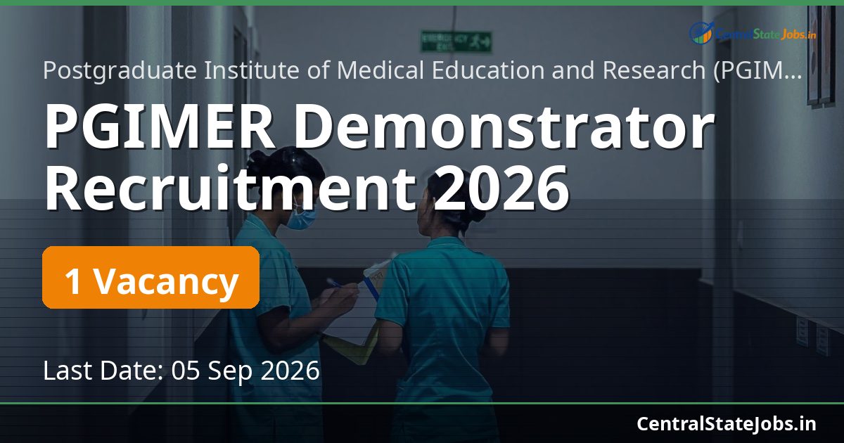 PGIMER Demonstrator Recruitment 2026