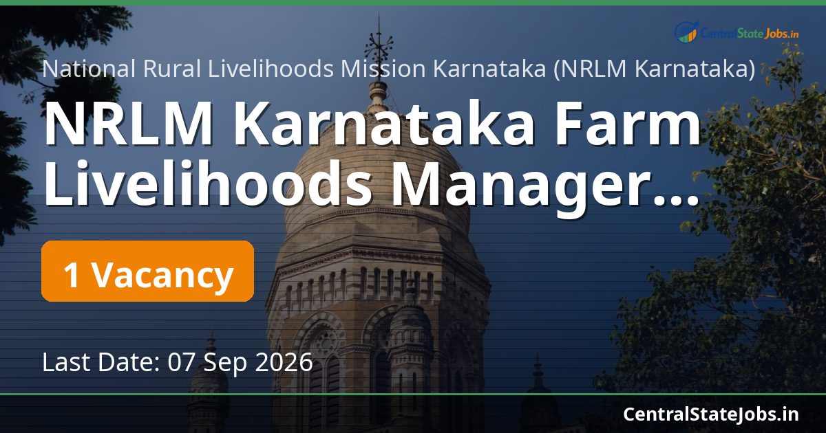 NRLM Karnataka Farm Livelihoods Manager Recruitment 2026