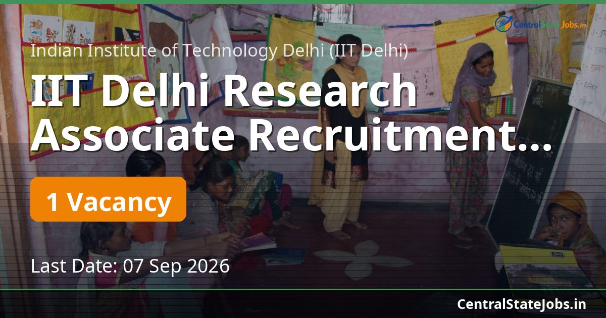 IIT Delhi Research Associate Recruitment 2026