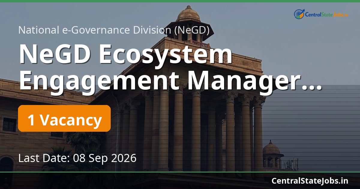 NeGD Ecosystem Engagement Manager Recruitment 2026