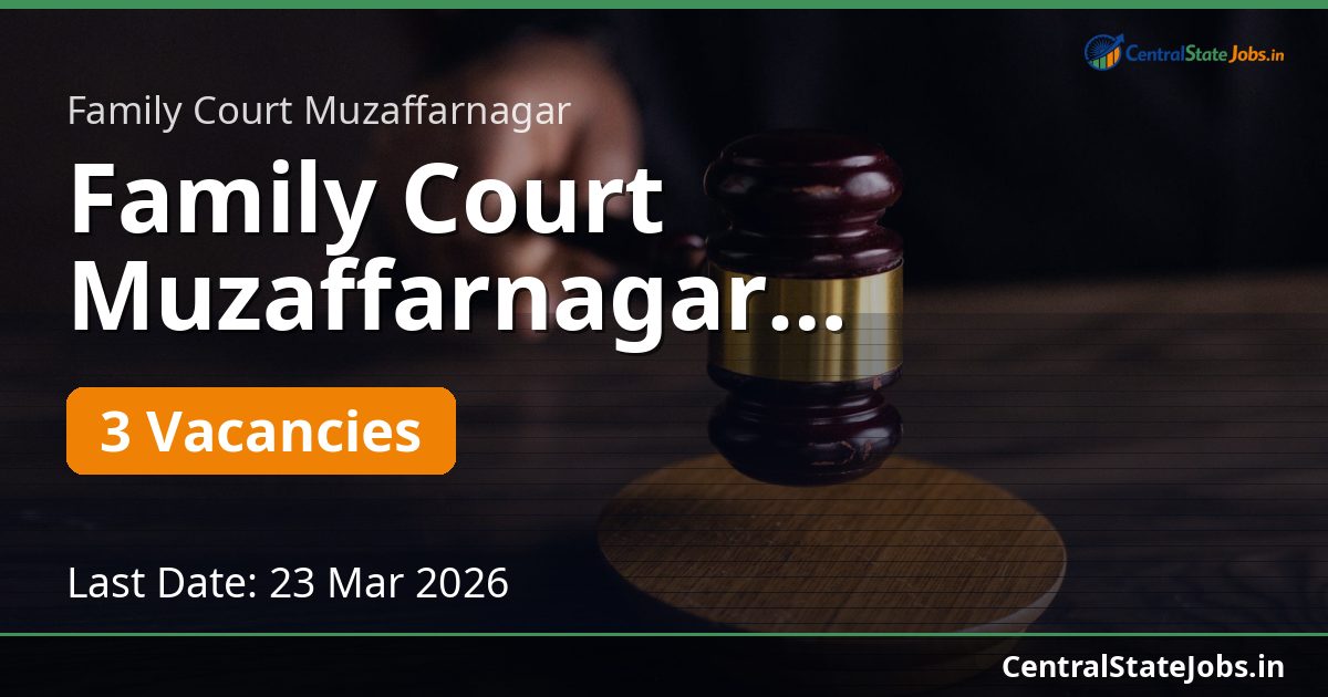 Family Court Muzaffarnagar Counsellor Recruitment 2026