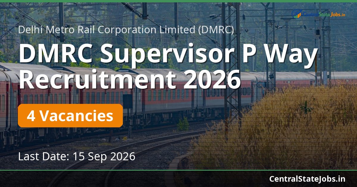DMRC Supervisor P Way Recruitment 2026