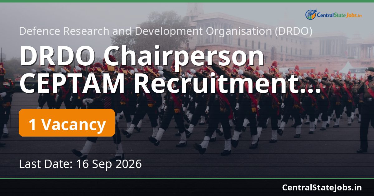 DRDO Chairperson CEPTAM Recruitment 2026