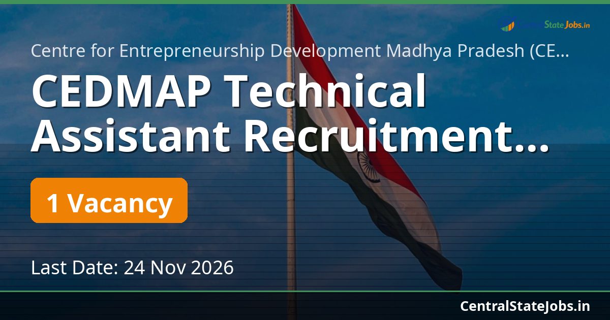 CEDMAP Technical Assistant Recruitment 2026