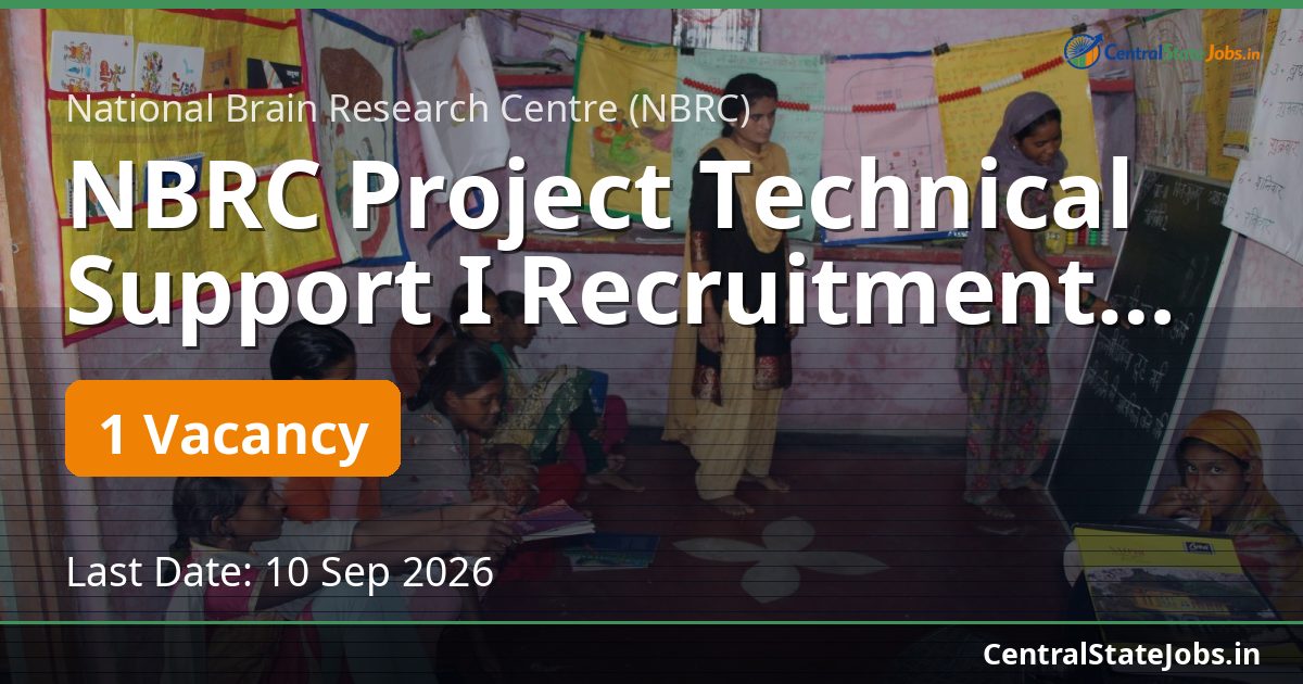 NBRC Project Technical Support I Recruitment 2026