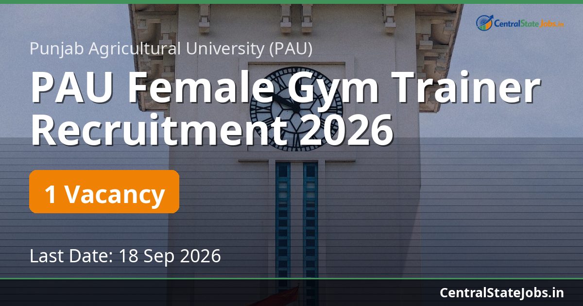 PAU Female Gym Trainer Recruitment 2026