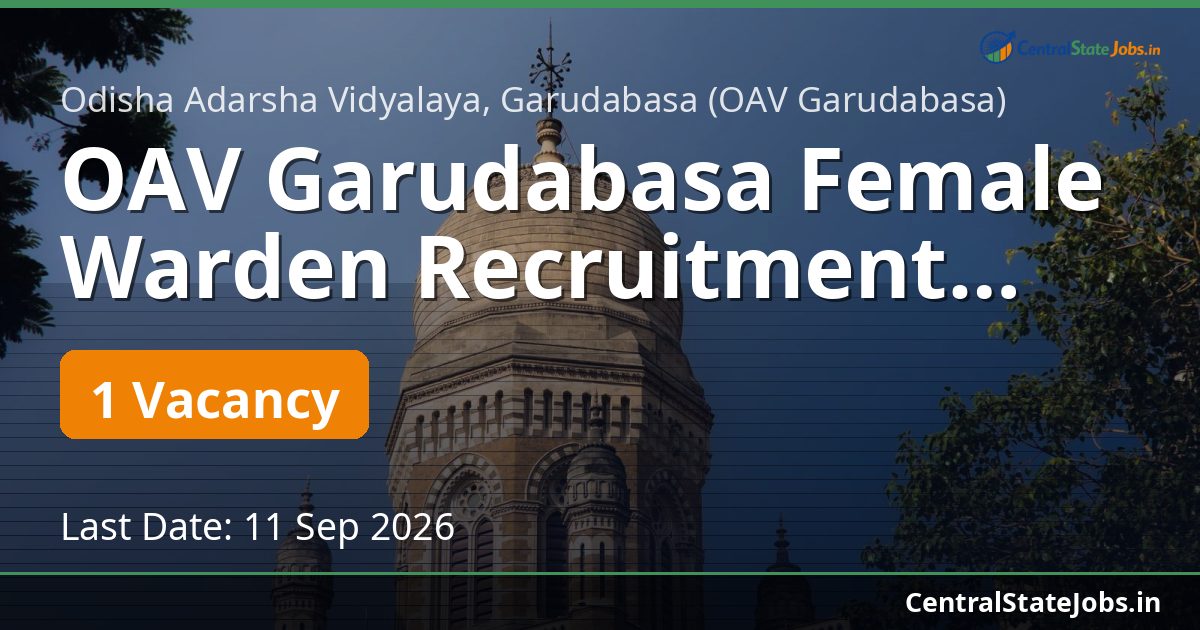OAV Garudabasa Female Warden Recruitment 2026