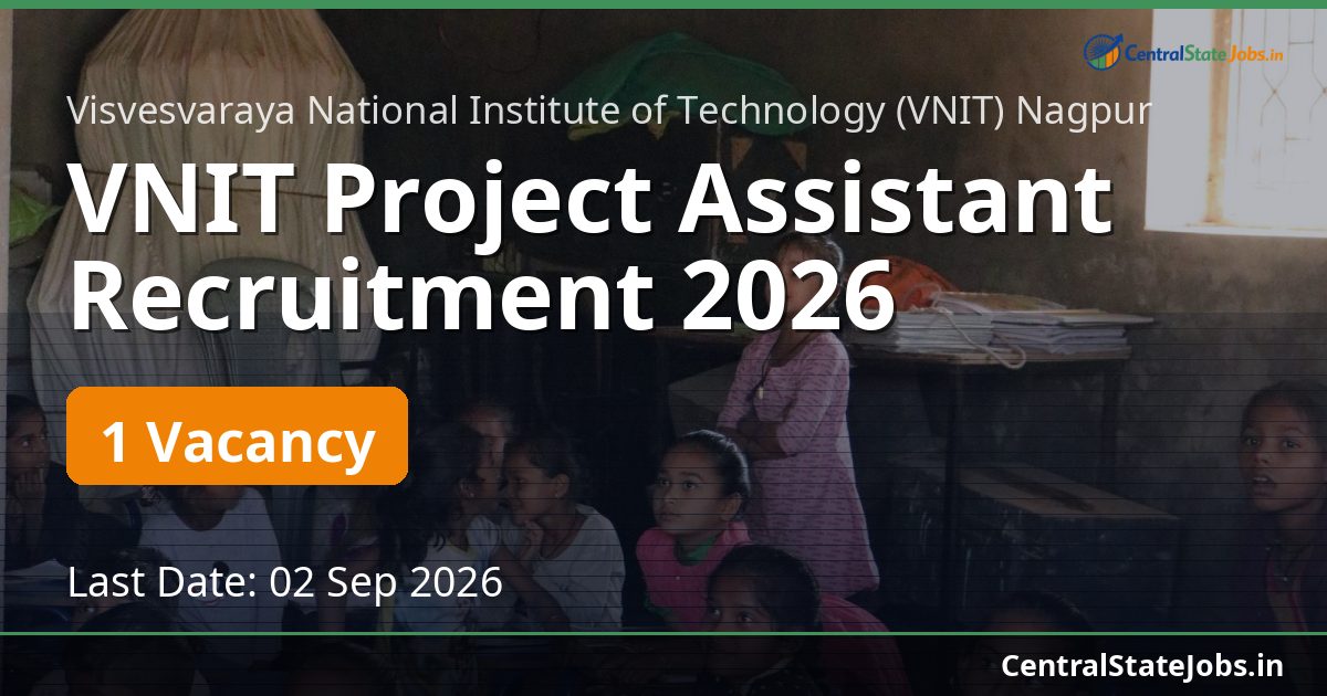 VNIT Project Assistant Recruitment 2026