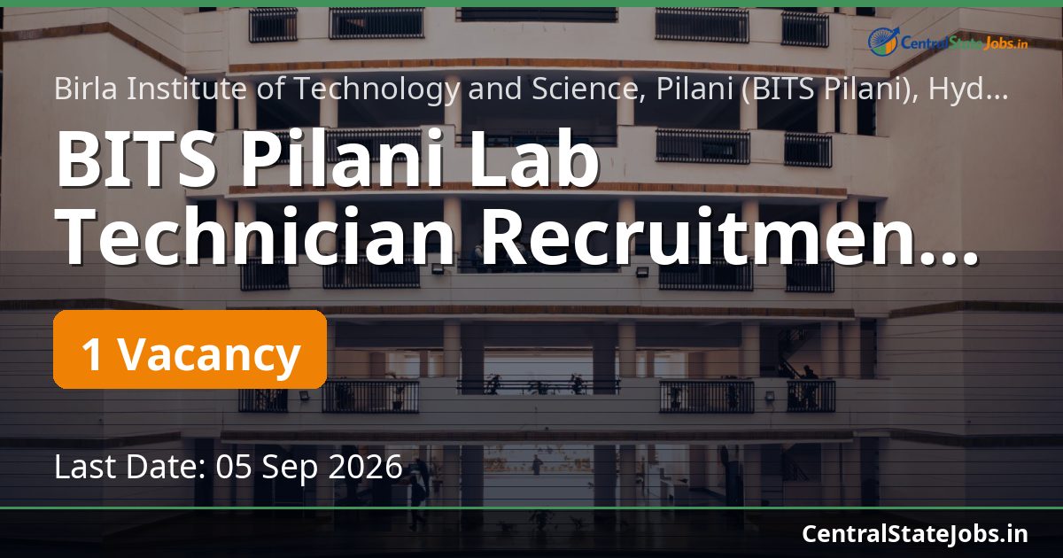 BITS Pilani Lab Technician Recruitment 2026