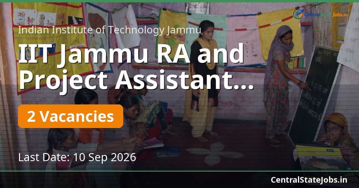 IIT Jammu RA and Project Assistant Recruitment 2026
