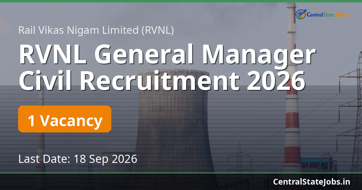 RVNL General Manager Civil Recruitment 2026