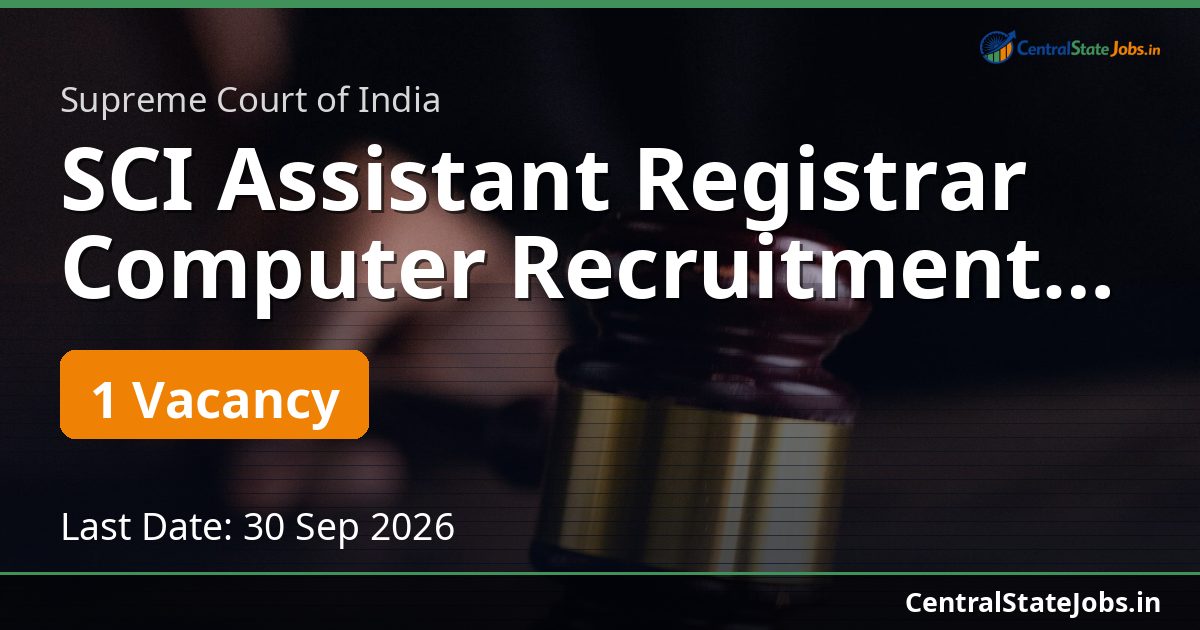SCI Assistant Registrar Computer Recruitment 2026