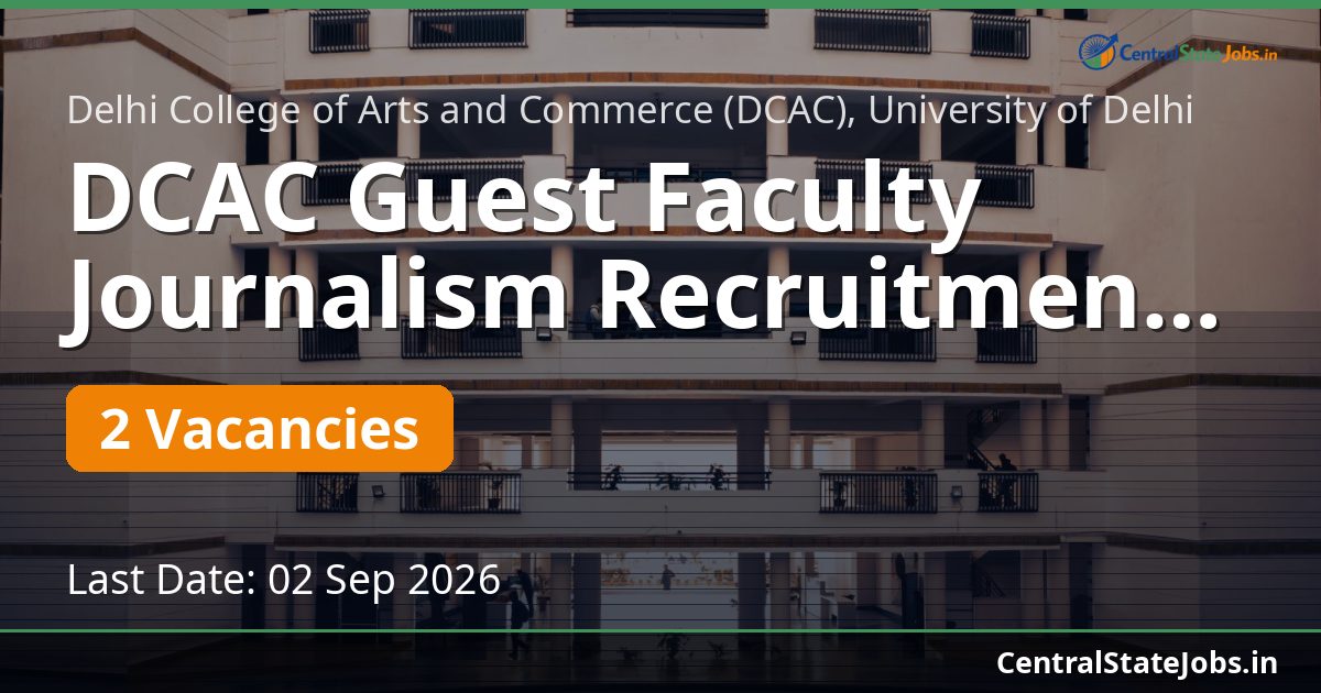 DCAC Guest Faculty Journalism Recruitment 2026