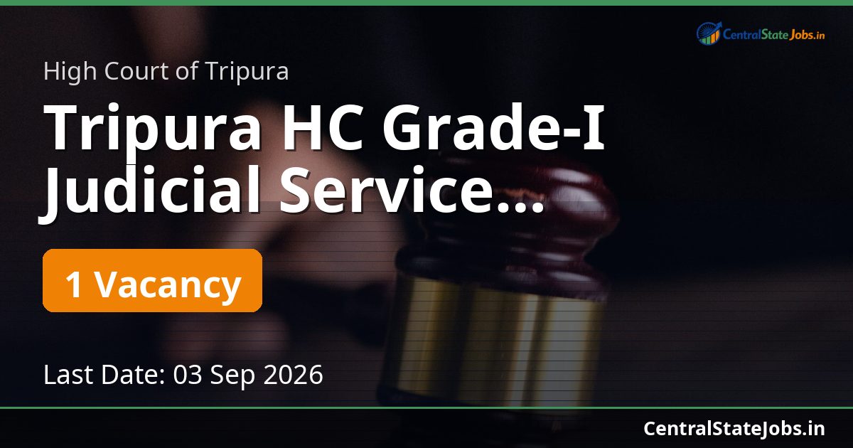 Tripura HC Grade-I Judicial Service Recruitment 2026