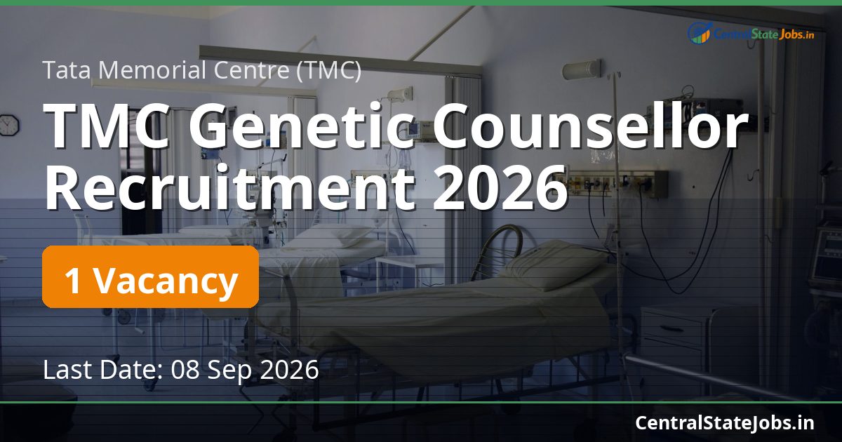 TMC Genetic Counsellor Recruitment 2026