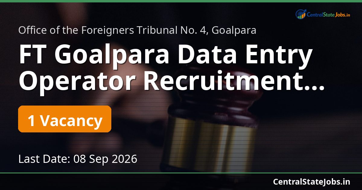 FT Goalpara Data Entry Operator Recruitment 2026