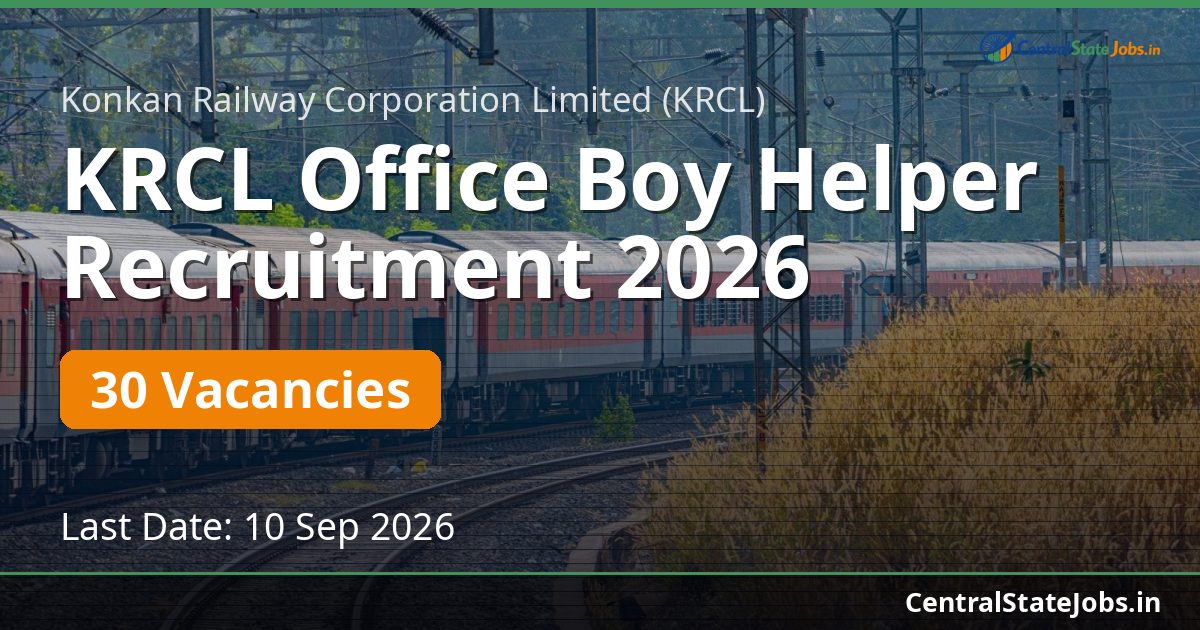 KRCL Office Boy Helper Recruitment 2026 — 30 Vacancies