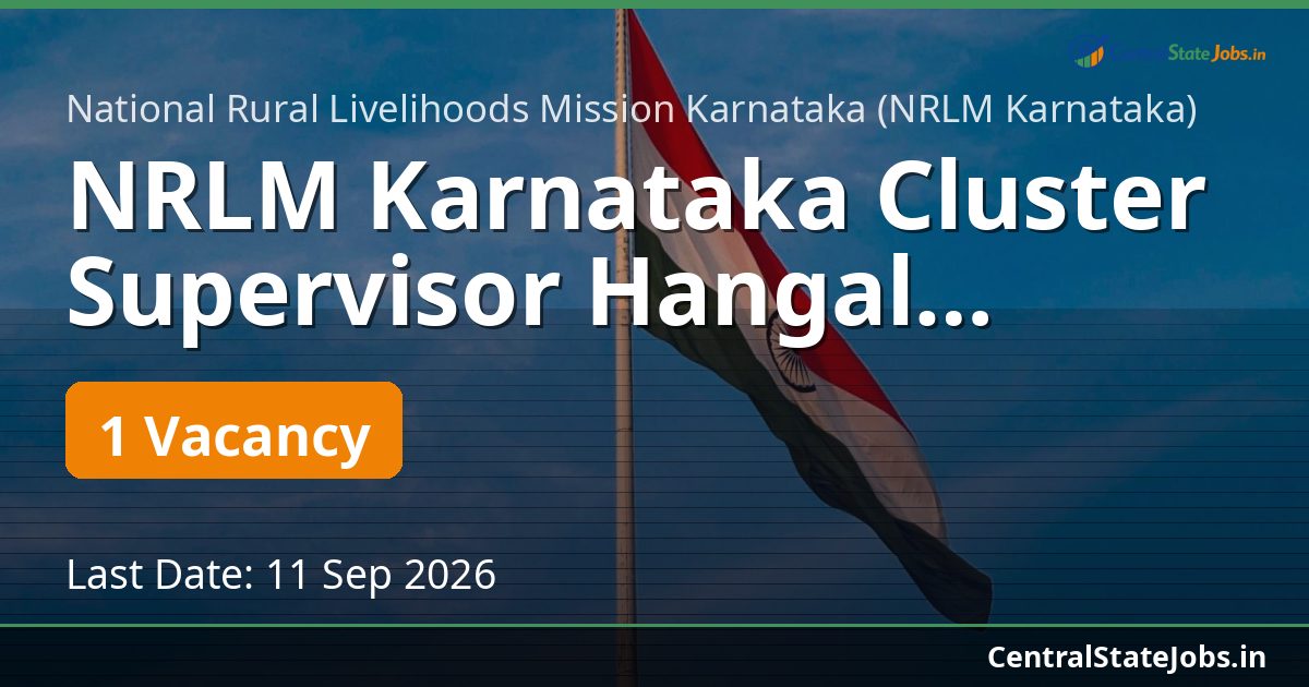 NRLM Karnataka Cluster Supervisor Hangal Recruitment 2026