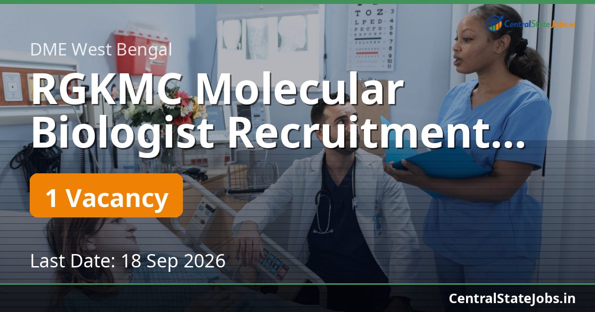 RGKMC Molecular Biologist Recruitment 2026