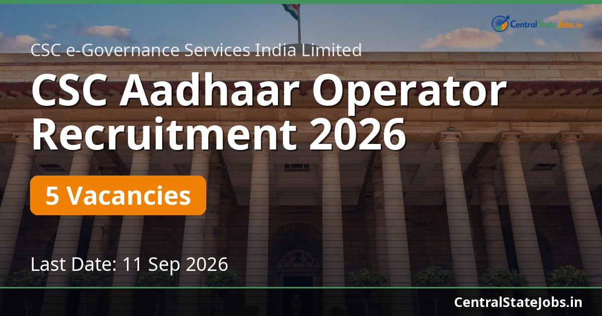 CSC Aadhaar Operator Recruitment 2026