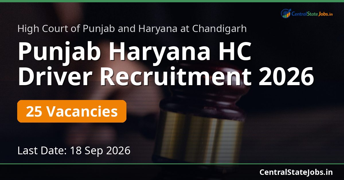 Punjab Haryana HC Driver Recruitment 2026