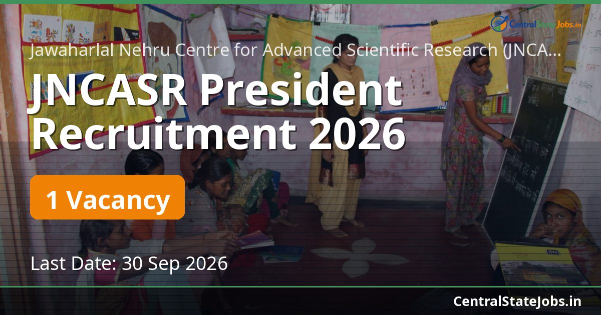 JNCASR President Recruitment 2026