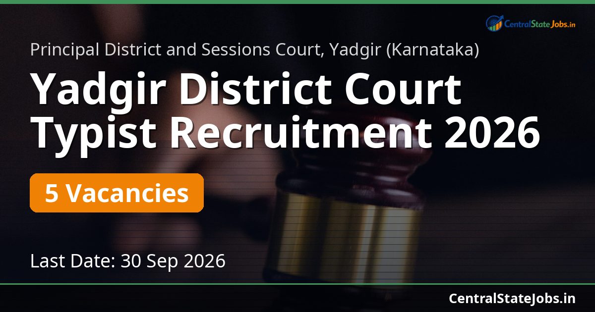 Yadgir District Court Typist Recruitment 2026