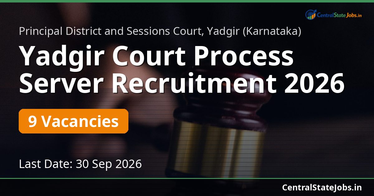 Yadgir Court Process Server Recruitment 2026