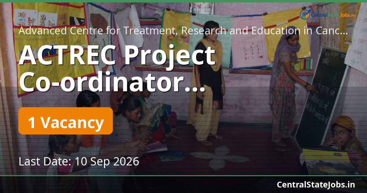 ACTREC Project Co-ordinator Recruitment 2026